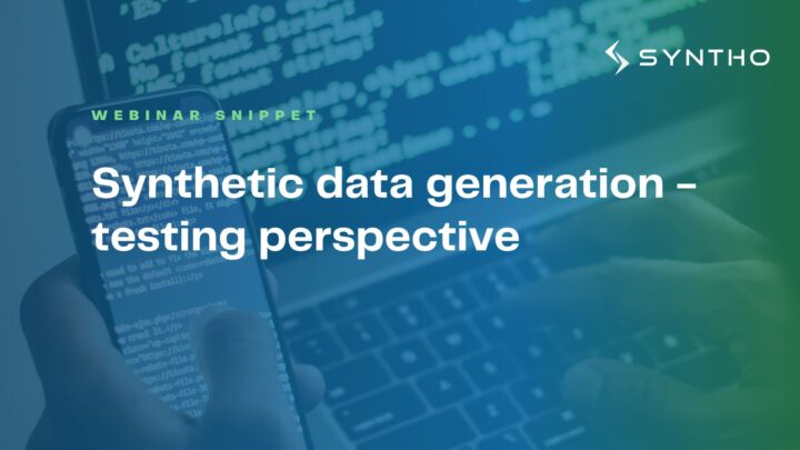 Synthetic data generation - testing perspective