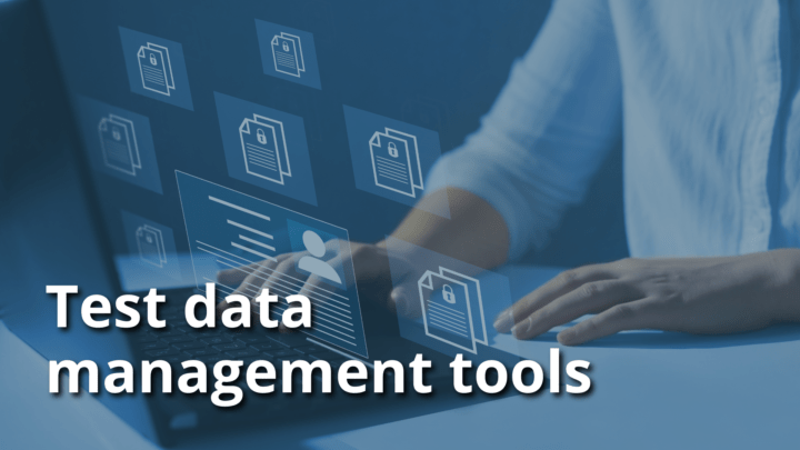 Top 7 test data management alati - Syntho