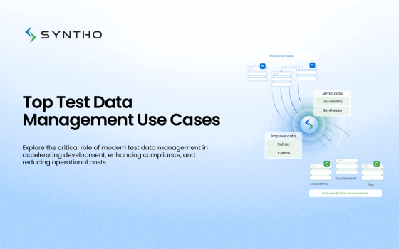 Top Test Data Management Use Cases