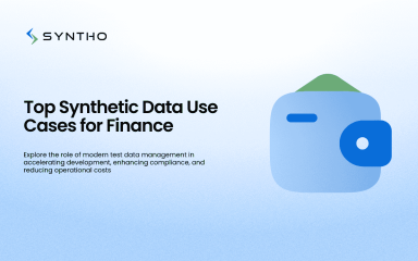 Top Synthetic Data Use Cases for the Financial Industry